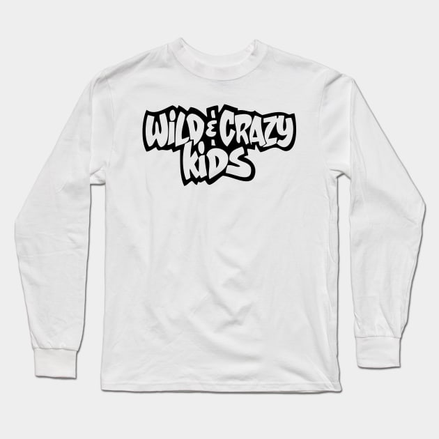 Wild and Crazy Long Sleeve T-Shirt by old_school_designs